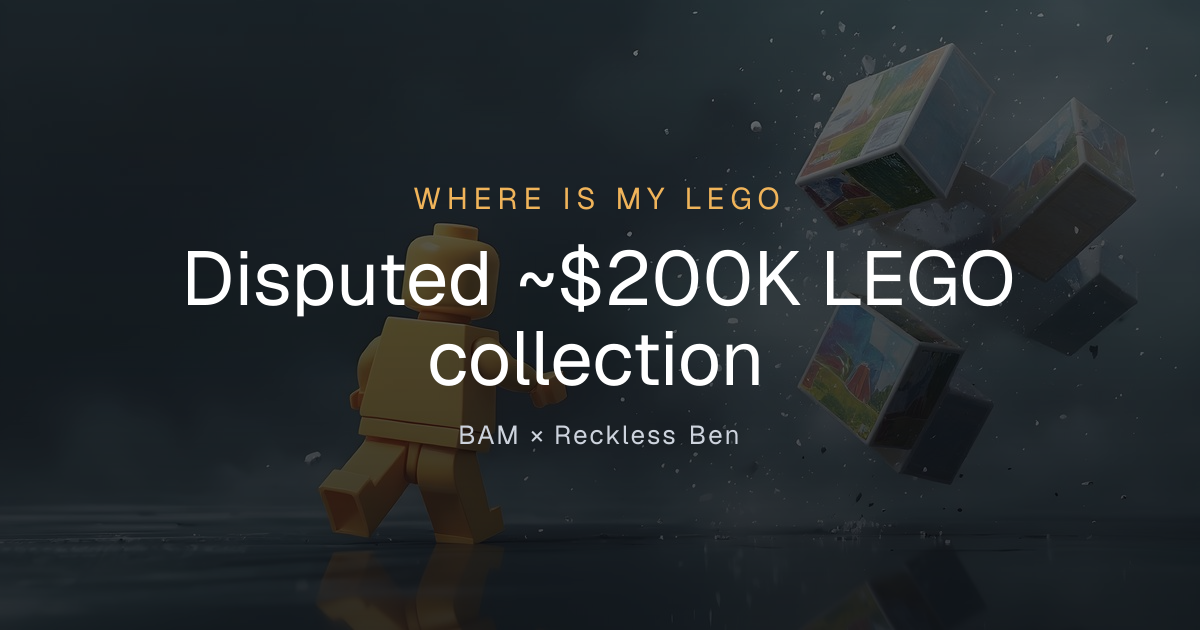 Where Is My Lego — Disputed ~$200K LEGO collection